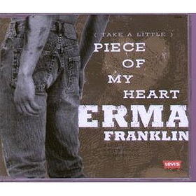 (Take A Little) Piece Of My Heart