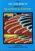 Silver Birch Book of Questions and Answers