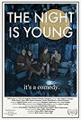 The Night Is Young                                  (2015)