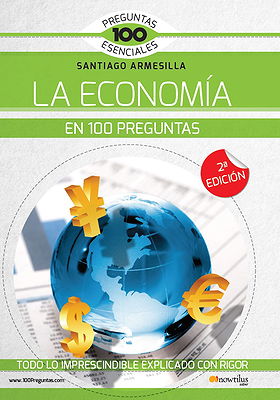 La Economía en 100 preguntas