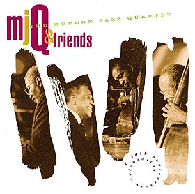 MJQ & Friends: A 40th Anniversary Celebration