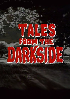 Tales from the Darkside