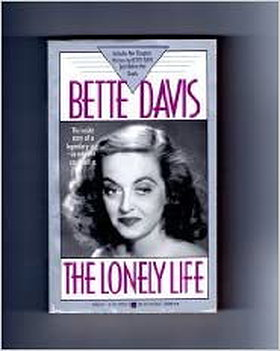 The Lonely Life by Bette Davis (1990-11-01)
