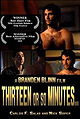 Thirteen or So Minutes
