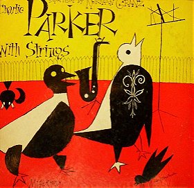 Charlie Parker with Strings (1951)