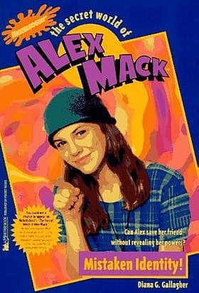 Secret World of Alex Mack, No. 5: Mistaken Identity!
