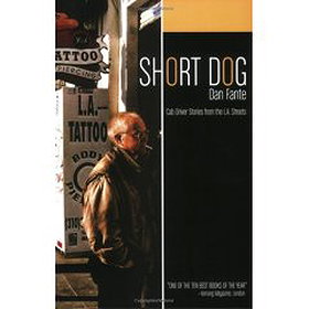 Short Dog: Cab Driver Stories from the L.A. Streets)
