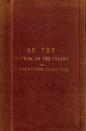 On the Writing of the Insane (1870)
