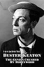 Buster Keaton, the Genius Destroyed by Hollywood (2018)