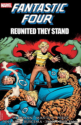 Fantastic Four: Reunited They Stand