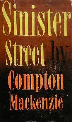 Sinister Street (Penguin Modern Classics)