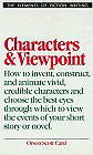 Characters & Viewpoint (Elements of Fiction Writing)