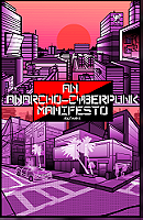 The Cyberpunk Manifesto
