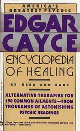 Edgar Cayce encyclopedia of healing Warner Books edition by Karp, Reba published by Warner Books Paperback