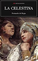 La Celestina / The Celestina (Clasicos Universales) (Spanish Edition)