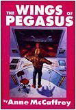 The Wings of Pegasus: To Ride Pegasus: Pegasus in Flight