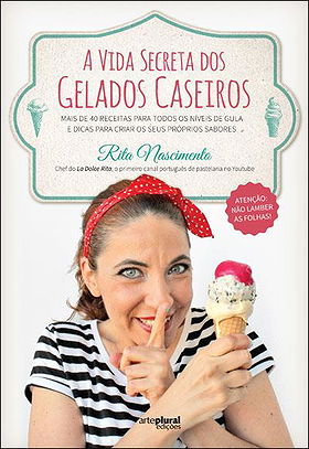 A Vida Secreta dos Gelados Caseiros
