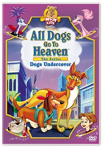 All Dogs Go to Heaven: The Series