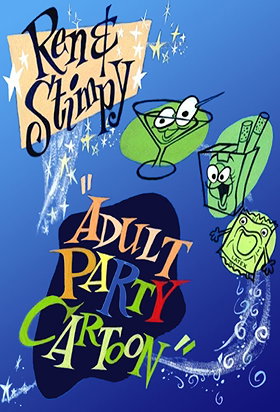 Ren & Stimpy: Adult Party Cartoon