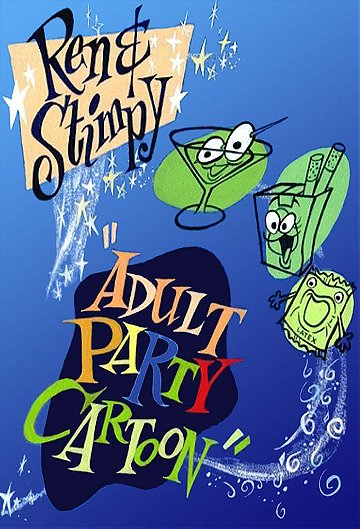 Ren & Stimpy: Adult Party Cartoon