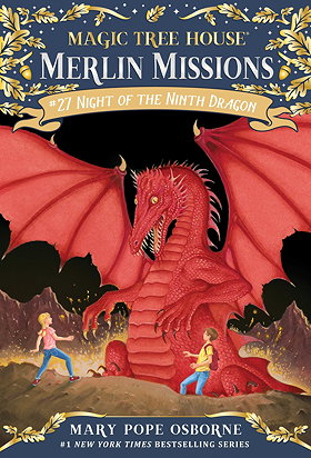 Magic Tree House: Merlin Missions, No. 27: Night of the Ninth Dragon