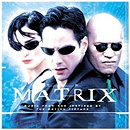 The Matrix - Music from and Inspired By the Motion Picture