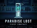 Paradise Lost: First Contact