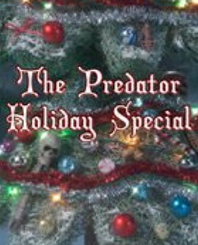 The Predator Holiday Special