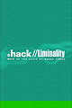 .hack//Liminality Vol. 3: In the Case of Kyoko Tohno