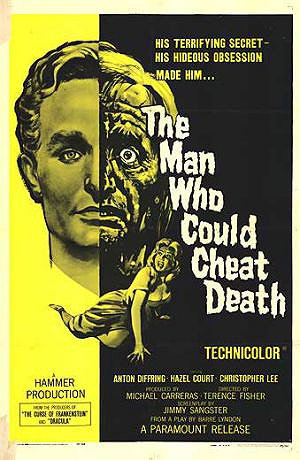 The Man Who Could Cheat Death