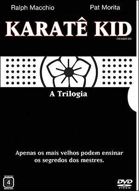 The Karate Kid/The Karate Kid Part 2/The Karate Kid Part 3 