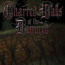 Charred Walls of the Damned (W/Dvd)