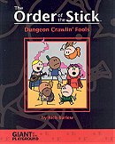 The Order Of The Stick oots Volume 1: Dungeon Crawlin' Fools (Order of the Stick 1)