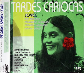 Joyce – Tardes Cariocas