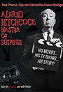 Alfred Hitchcock: Master of Suspense