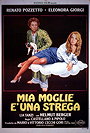 Mia moglie è una strega