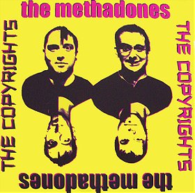The Methadones / The Copyrights