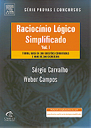 Raciocínio Lógico Simplificado, Vol. 1 - Sérgio Carvalho e Weber Campos