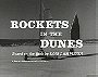 Rockets in the Dunes