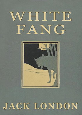 White Fang: 100th Anniversary Collection