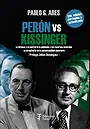 Perón Vs. Kissinger