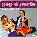Pop A Paris Vol. 5 - SOS Mesdemoiselles [European Import]