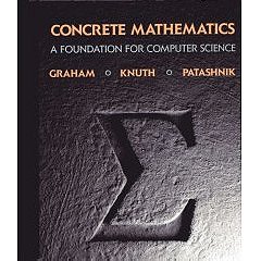 Concrete Mathematics: Foundation for Computer Science
