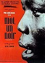 Moi, un noir (1958)