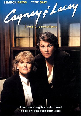 Cagney and Lacey: True Convictions