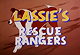 Lassie's Rescue Rangers