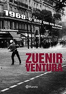 1968: O ano que não terminou