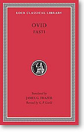  Ovid, V: Fasti (Loeb Classical Library)