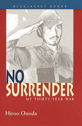 NO SURRENDER — MY THIRTY-YEAR WAR