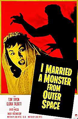 I Married a Monster from Outer Space (1958)